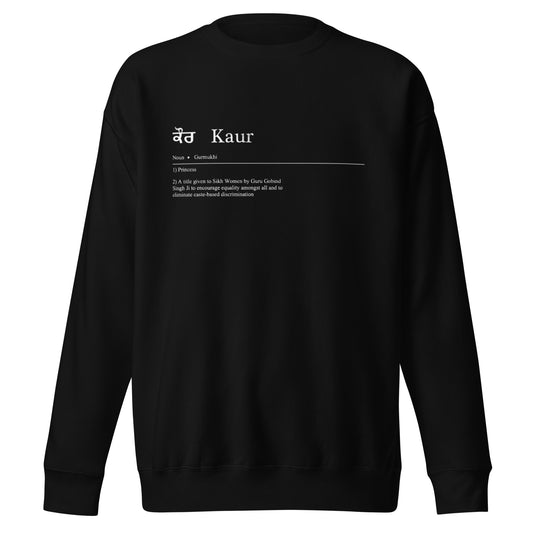 Kaur by Definition Sweatshirt (with White Detailing)