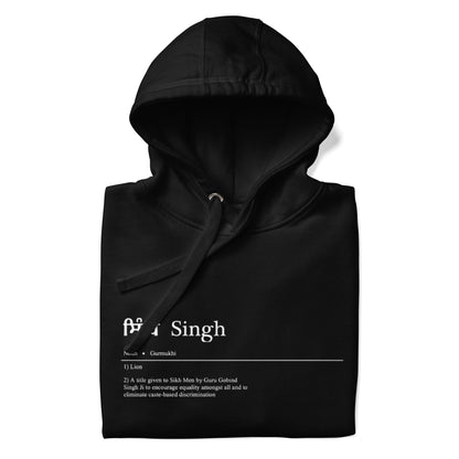 Singh by Definition Premium Hoodie (with White Detailing)