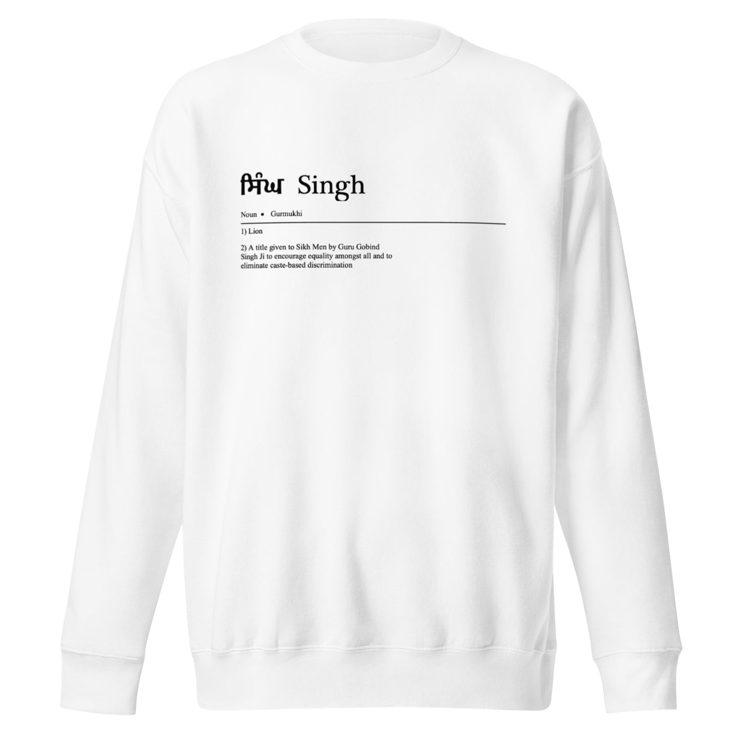 Singh by Definition Premium Sweatshirt (with Black Detailing)